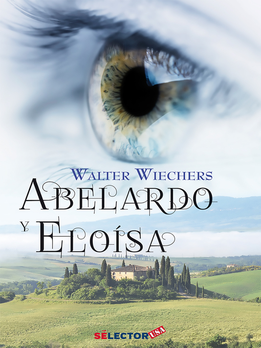 Title details for Abelardo y Eloisa by José Wiechers - Available